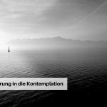 Einführung in die Kontemplation