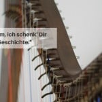 "Komm, ich schenk' Dir eine Geschichte."