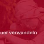Trauer verwandeln